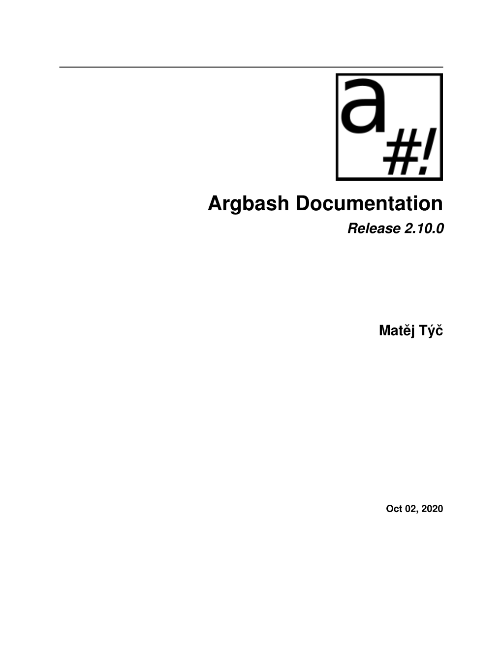 Argbash Documentation Release 2.10.0