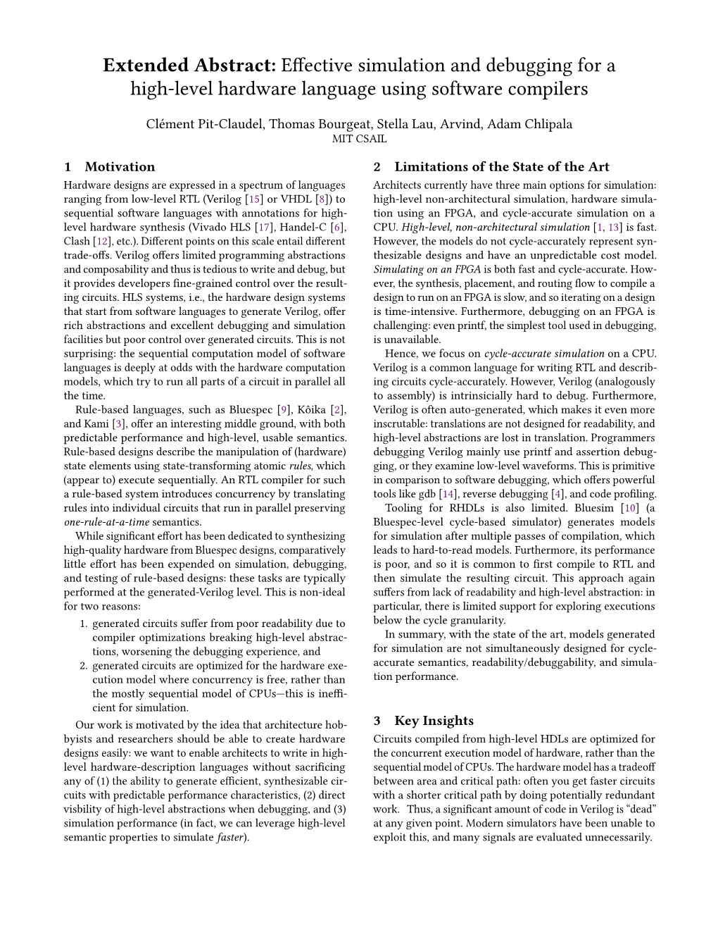 Extended Abstract: Effective Simulation and Debugging for a High-Level Hardware Language Using Software Compilers