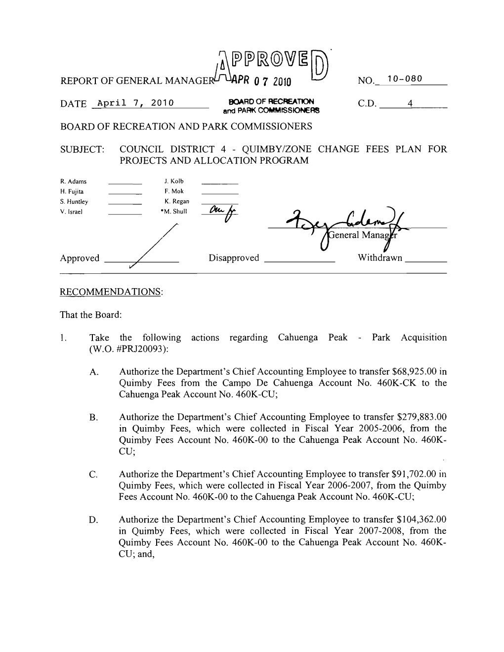 Report of General C.D. 4 Board of Recreation and Park Commissioners Subject: Council District 4