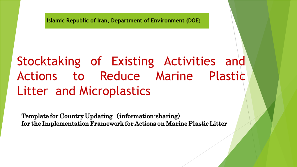 Stocktaking of Existing Activities and Actions to Reduce Marine Plastic Litter and Microplastics