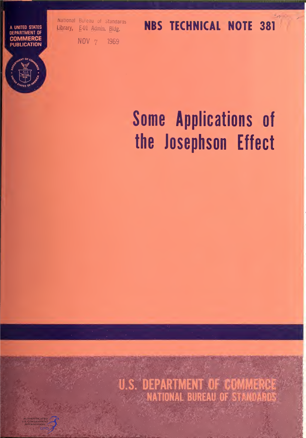 Some Applications of the Josephson Effect