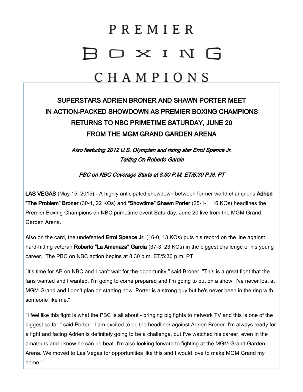 Superstars Adrien Broner and Shawn Porter Meet in Action-Packed Showdown As Premier Boxing Champions Returns to Nbc Primetime