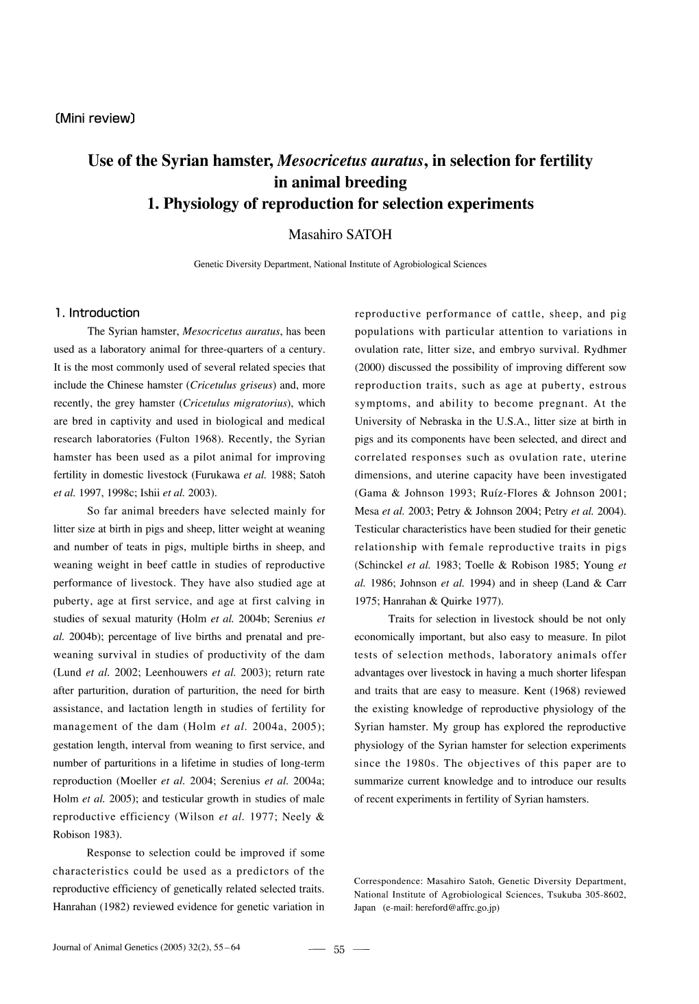 Use of the Syrian Hamster, Mesocricetus Auratus, in Selection for Fertility in Animal Breeding 1