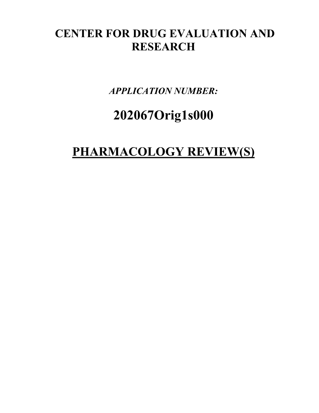 PHARMACOLOGY REVIEW(S) Tertiary Pharmacology Review