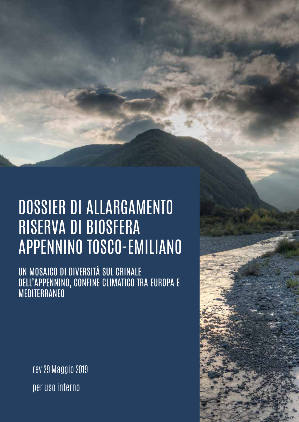 Dossier Di Allargamento Riserva Di Biosfera Appennino Tosco-Emiliano