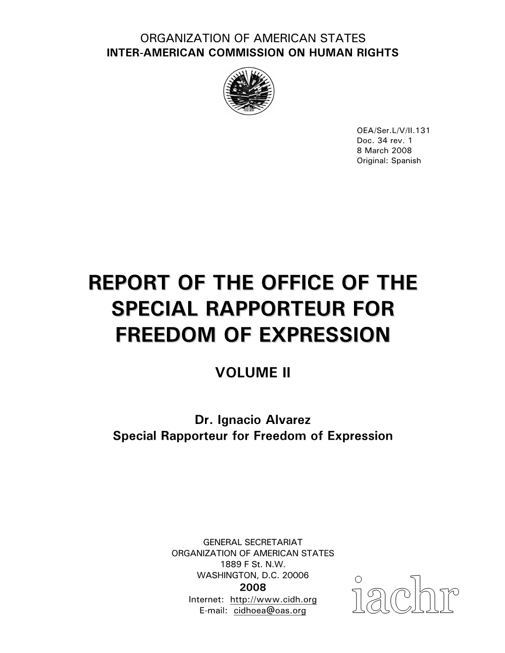 Report of the Office of the Special Rapporteur for Freedom of Expression 2007