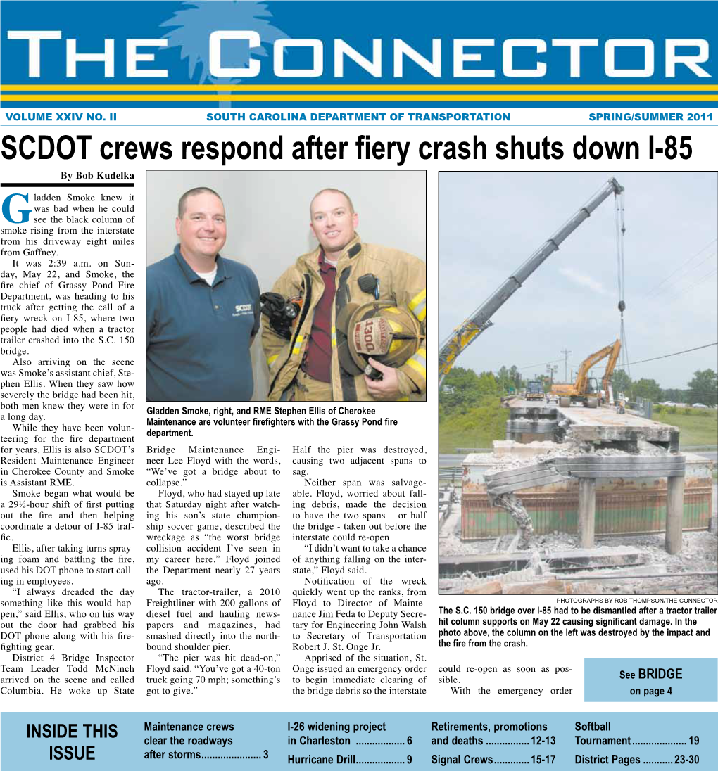 SUMMER 2011 SCDOT Crews Respond After Fiery Crash Shuts Down I-85 by Bob Kudelka