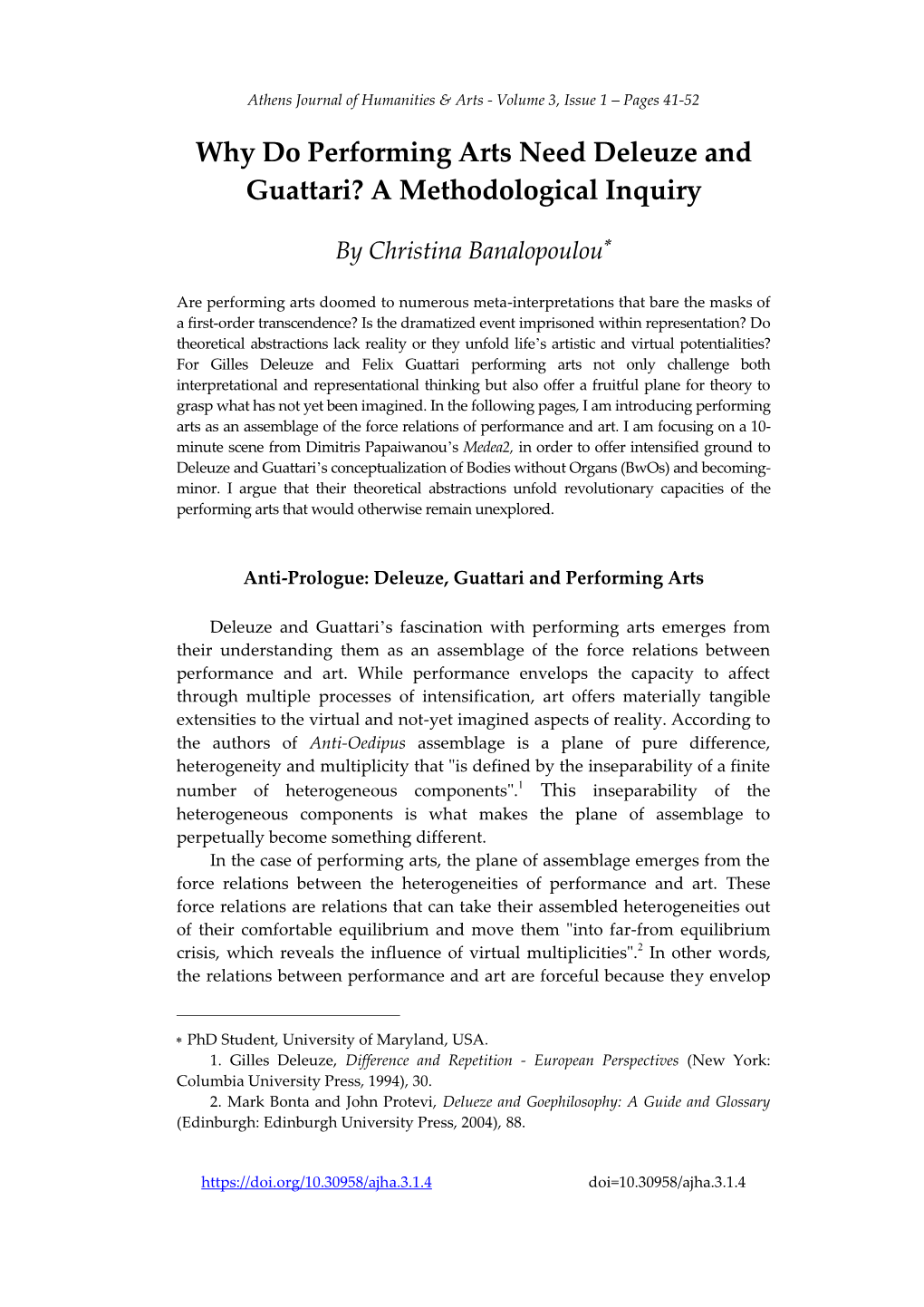 Why Do Performing Arts Need Deleuze and Guattari? a Methodological Inquiry