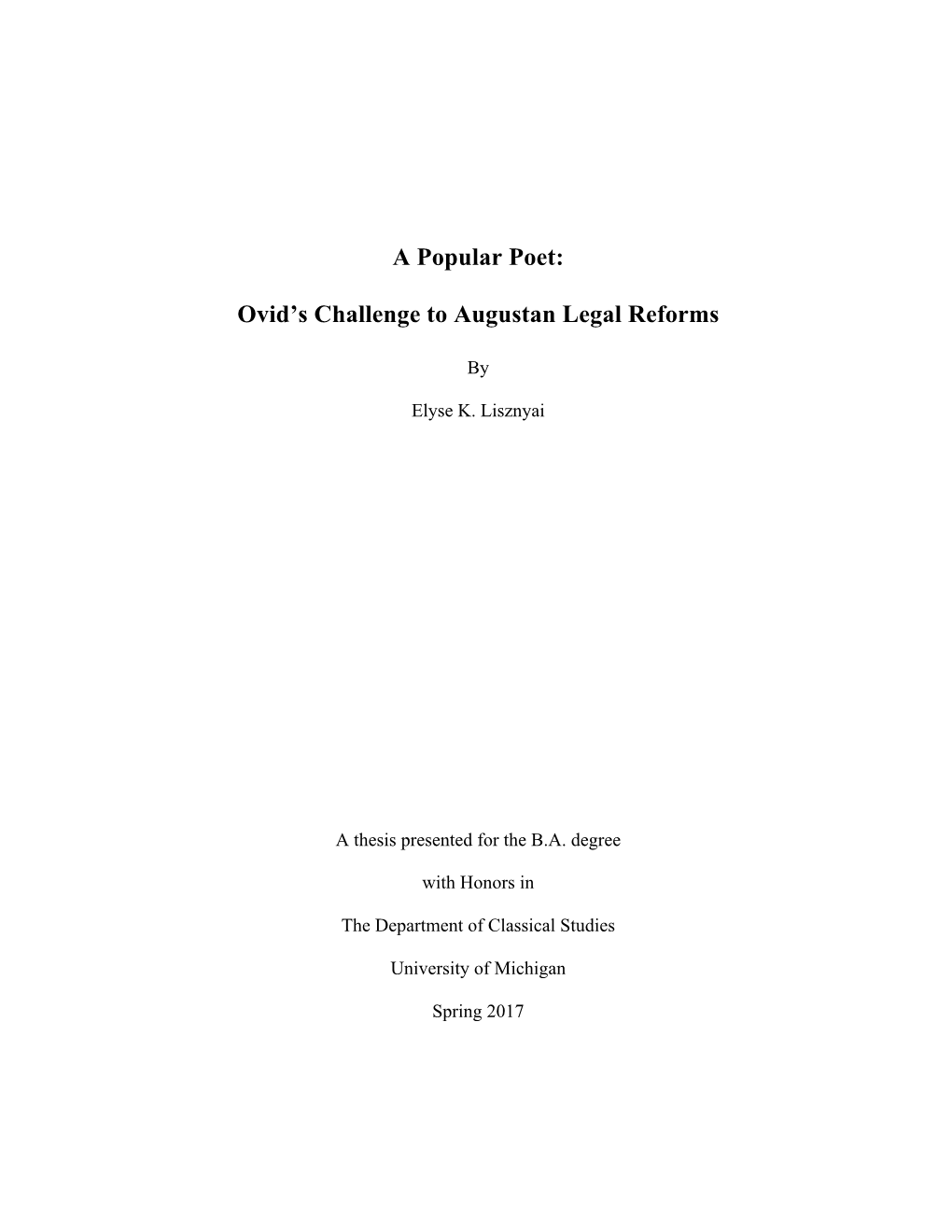 A Popular Poet: Ovid's Challenge to Augustan Legal Reforms