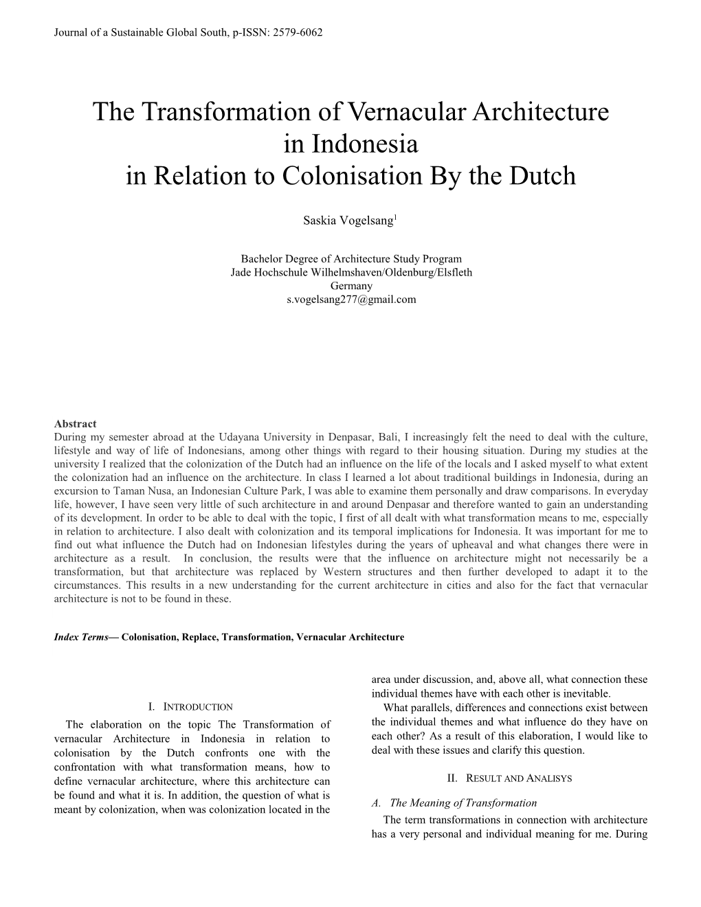 The Transformation of Vernacular Architecture in Indonesia in Relation to Colonisation by the Dutch