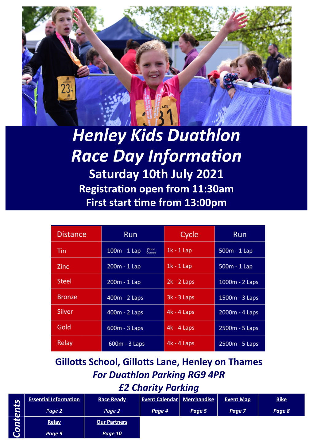 Henley Kids Duathlon Race Day Information Saturday 10Th July 2021 Registration Open from 11:30Am First Start Time from 13:00Pm