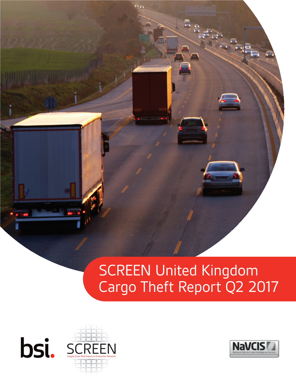 SCREEN United Kingdom Cargo Theft Report Q2 2017