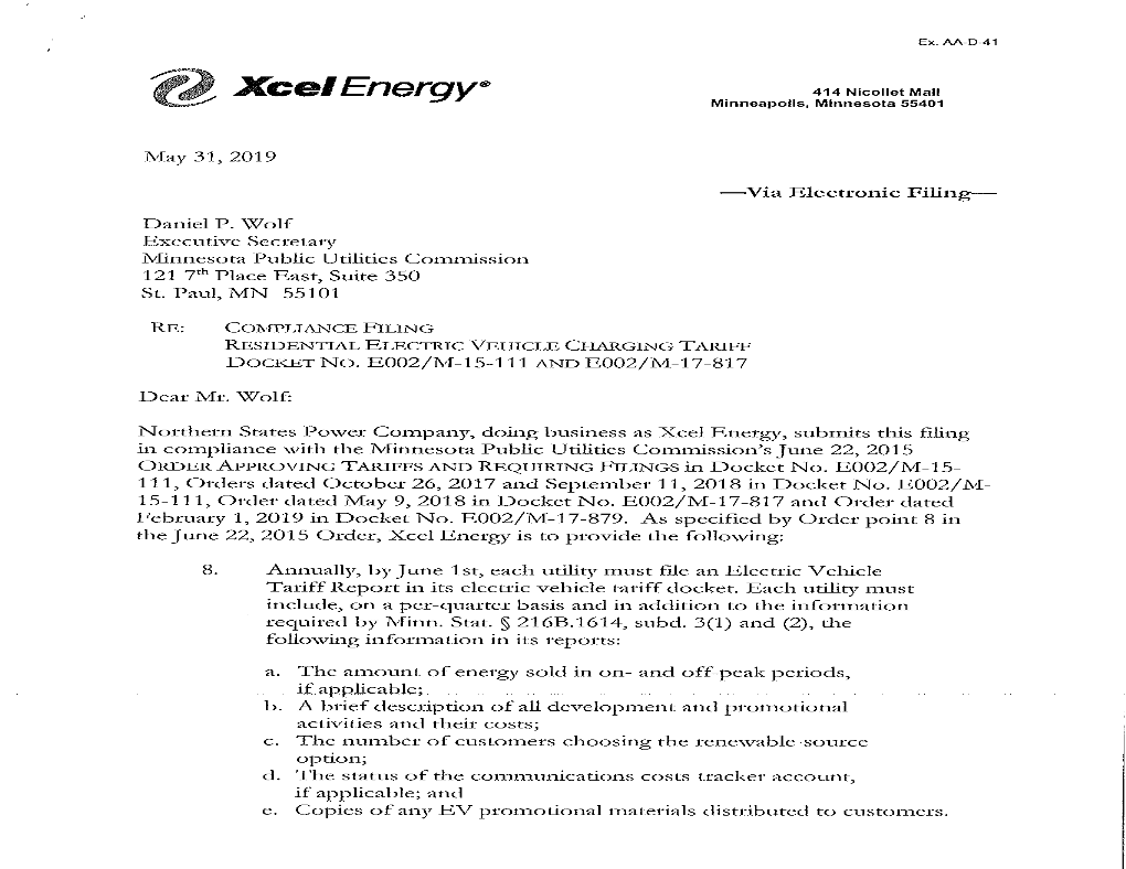 Xcel Energy® 414 Nicollet Mall Minneapolis, Minnesota 55401