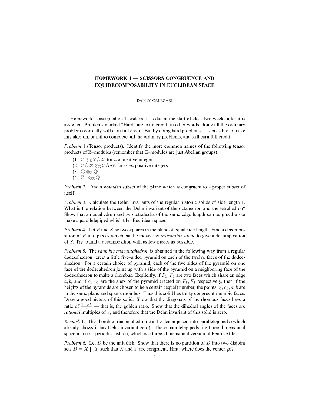 Homework 1 — Scissors Congruence and Equidecomposability in Euclidean Space