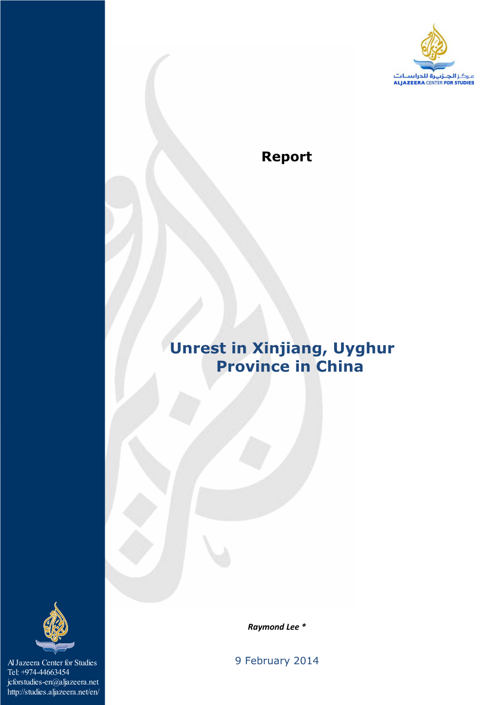 Unrest in Xinjiang, Uyghur Province in China