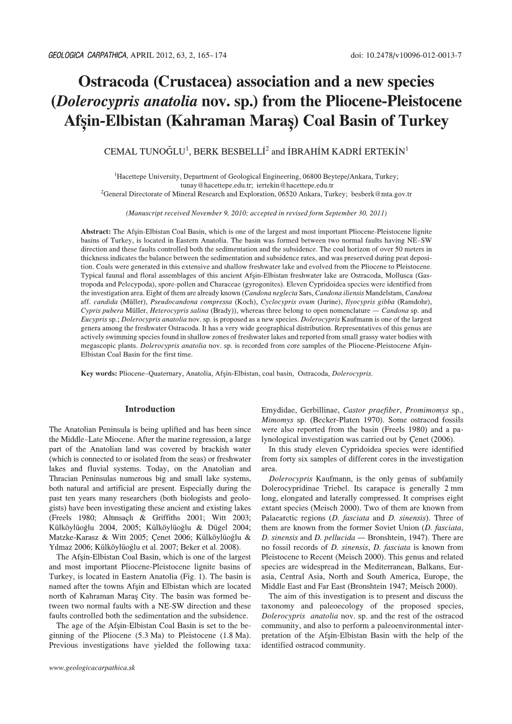 From the Pliocene-Pleistocene Af In-Elbista