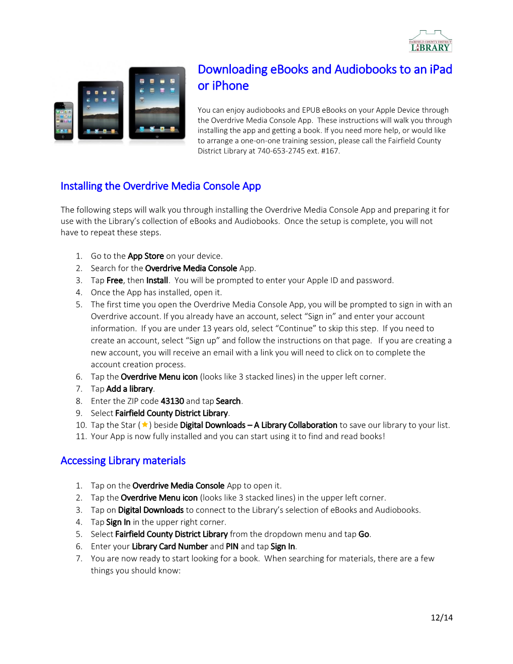 Downloading Ebooks and Audiobooks to an Ipad Or Iphone