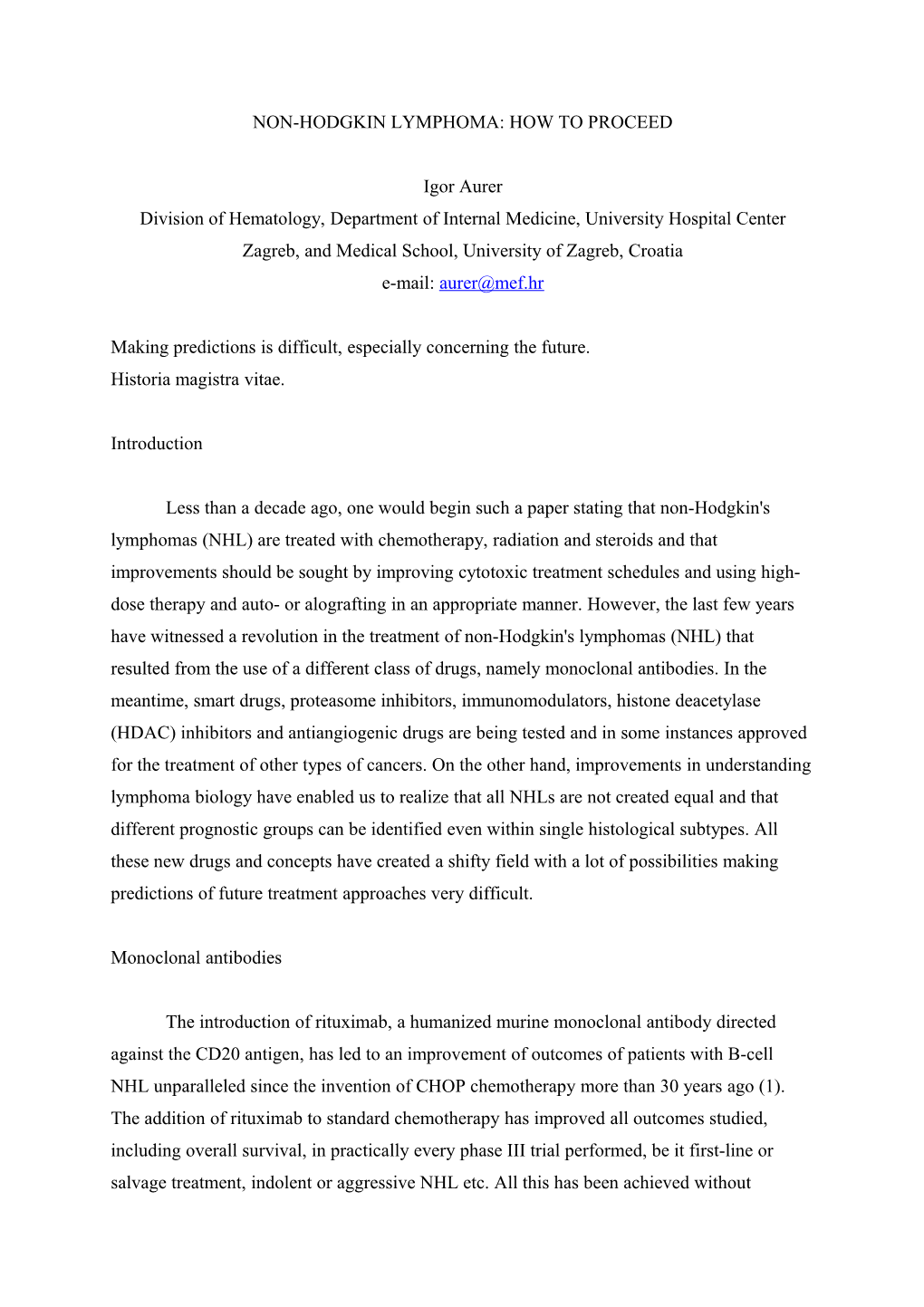 Non-Hodgkin Lymphoma: How to Proceed