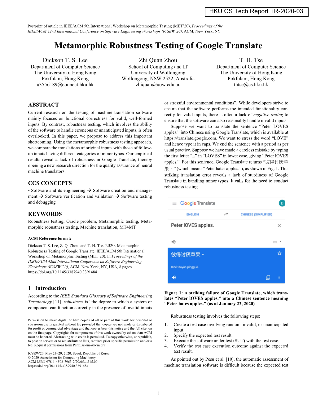 Metamorphic Robustness Testing of Google Translate