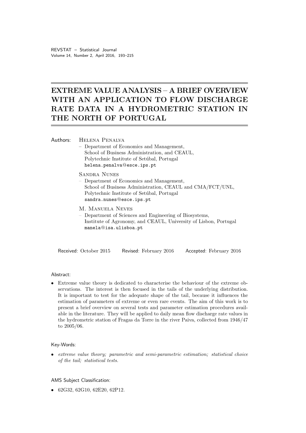 Extreme Value Analysis – a Brief Overview with an Application to Flow Discharge Rate Data in a Hydrometric Station in the North of Portugal