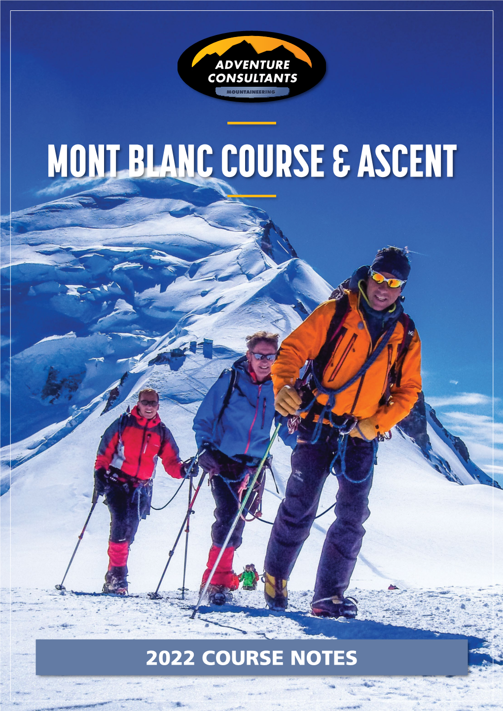 Mont Blanc Course & Ascent