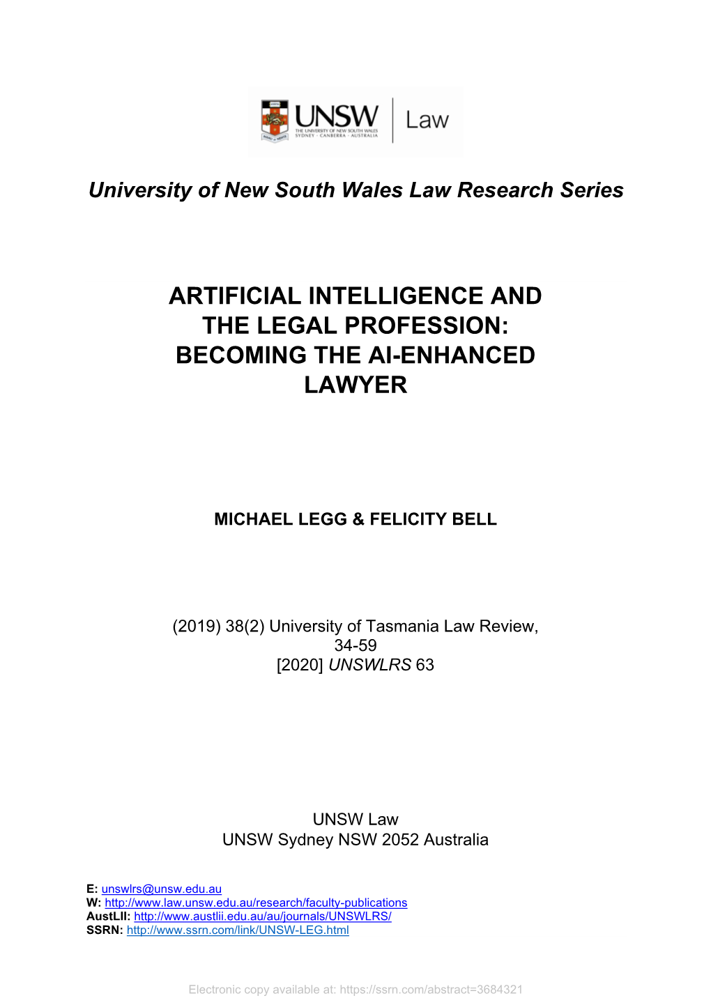 Artificial Intelligence and the Legal Profession: Becoming the Ai-Enhanced Lawyer