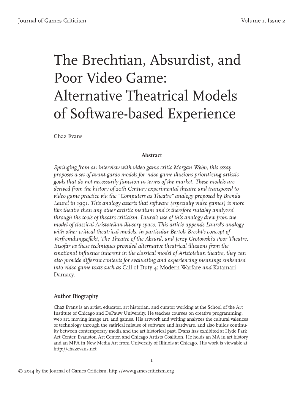 The Brechtian, Absurdist, and Poor Video Game: Alternative Theatrical Models of Software-Based Experience