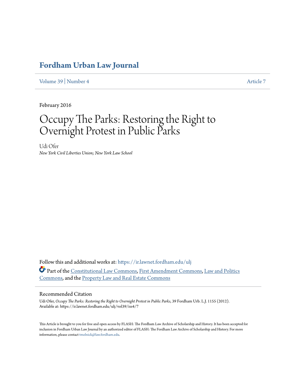 Occupy the Parks: Restoring the Right to Overnight Protest in Public Parks, 39 Fordham Urb