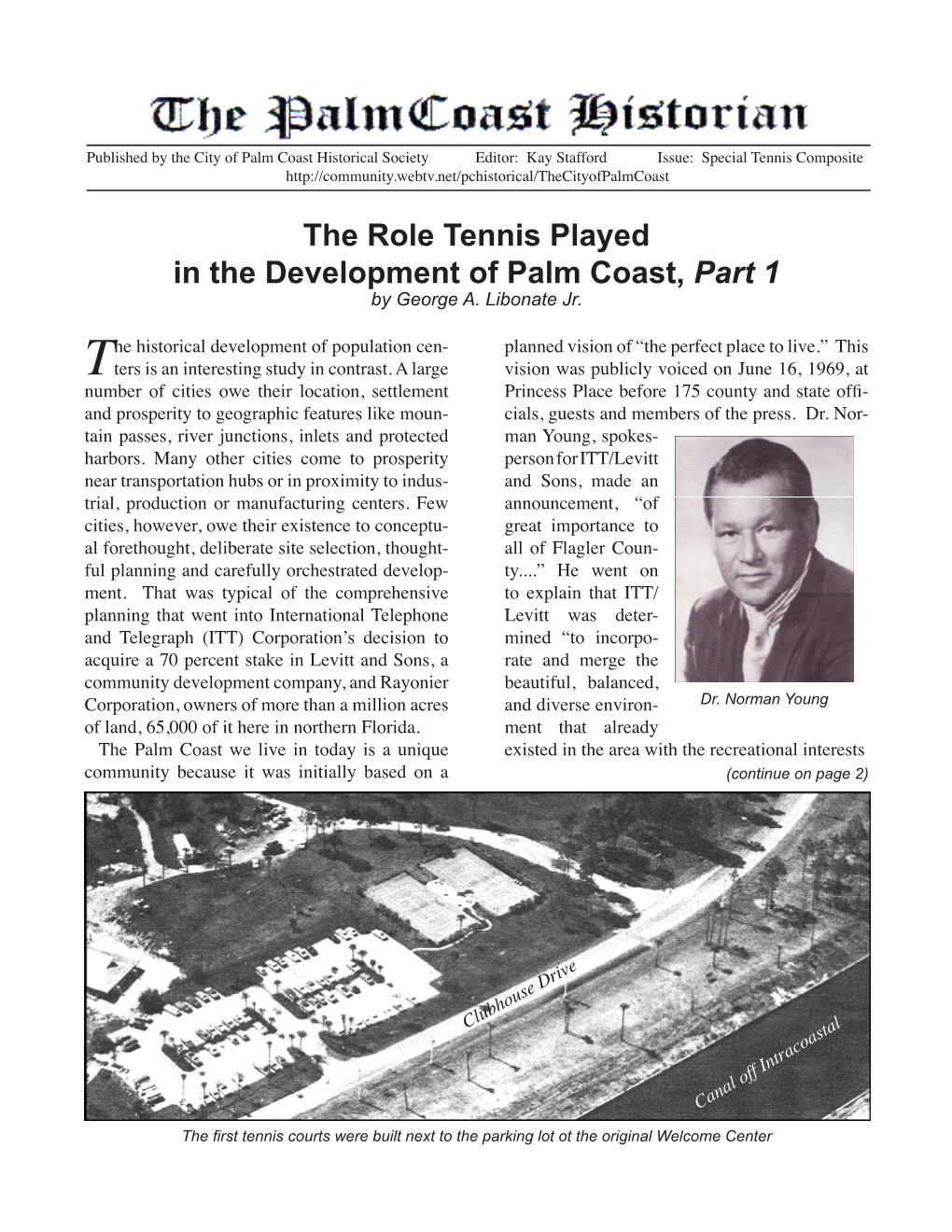 The Role Tennis Played in the Development of Palm Coast, Part 1 by George A