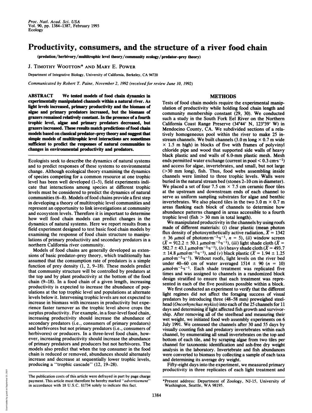 Productivity, Consumers, and the Structure of a River Food Chain (Predation/Herbivory/Multltrophic Level Theory/Community Ecology/Predator-Prey Theory) J