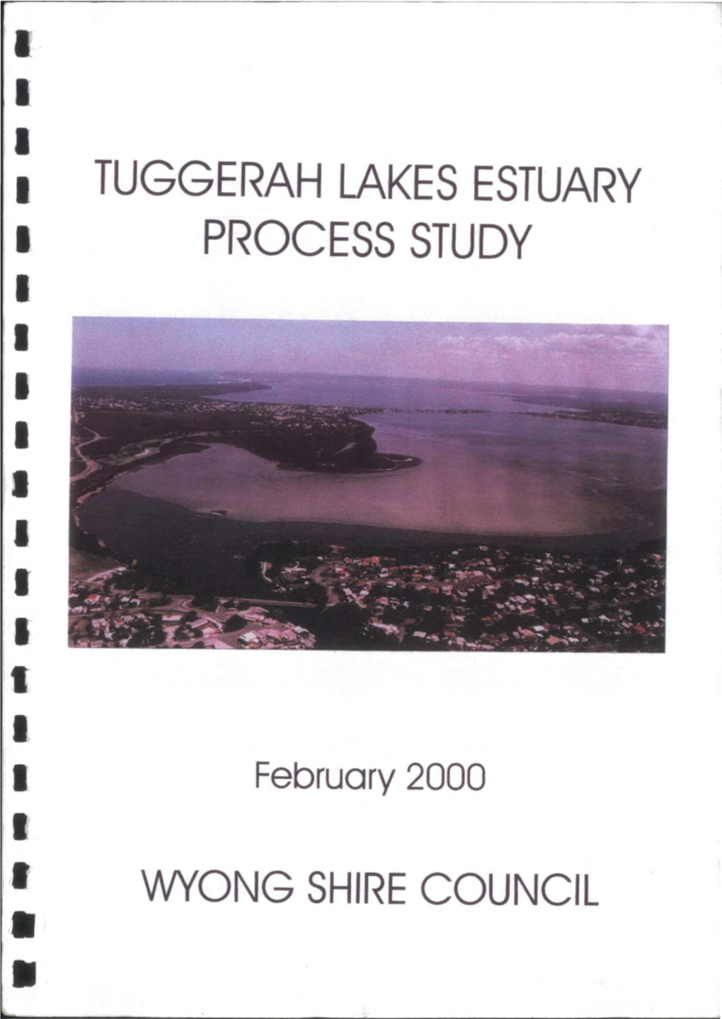 Tuggerah Lakes Estuary Process Study