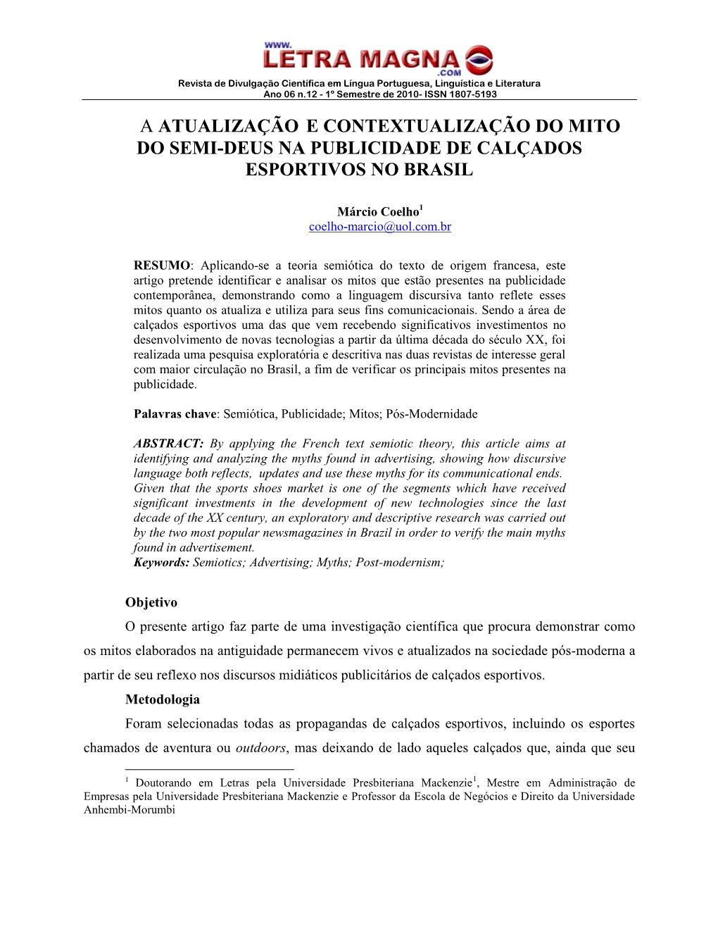 A Atualização E Contextualização Do Mito Do Semi-Deus Na Publicidade De Calçados Esportivos No Brasil