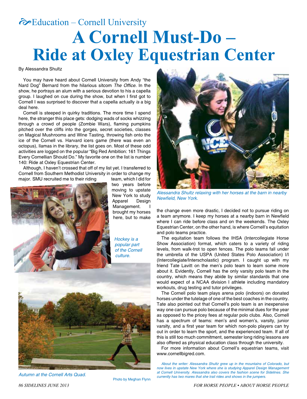 Eeducation – Cornell University a Cornell Must-Do – Ride at Oxley Equestrian Center by Alessandra Shultz