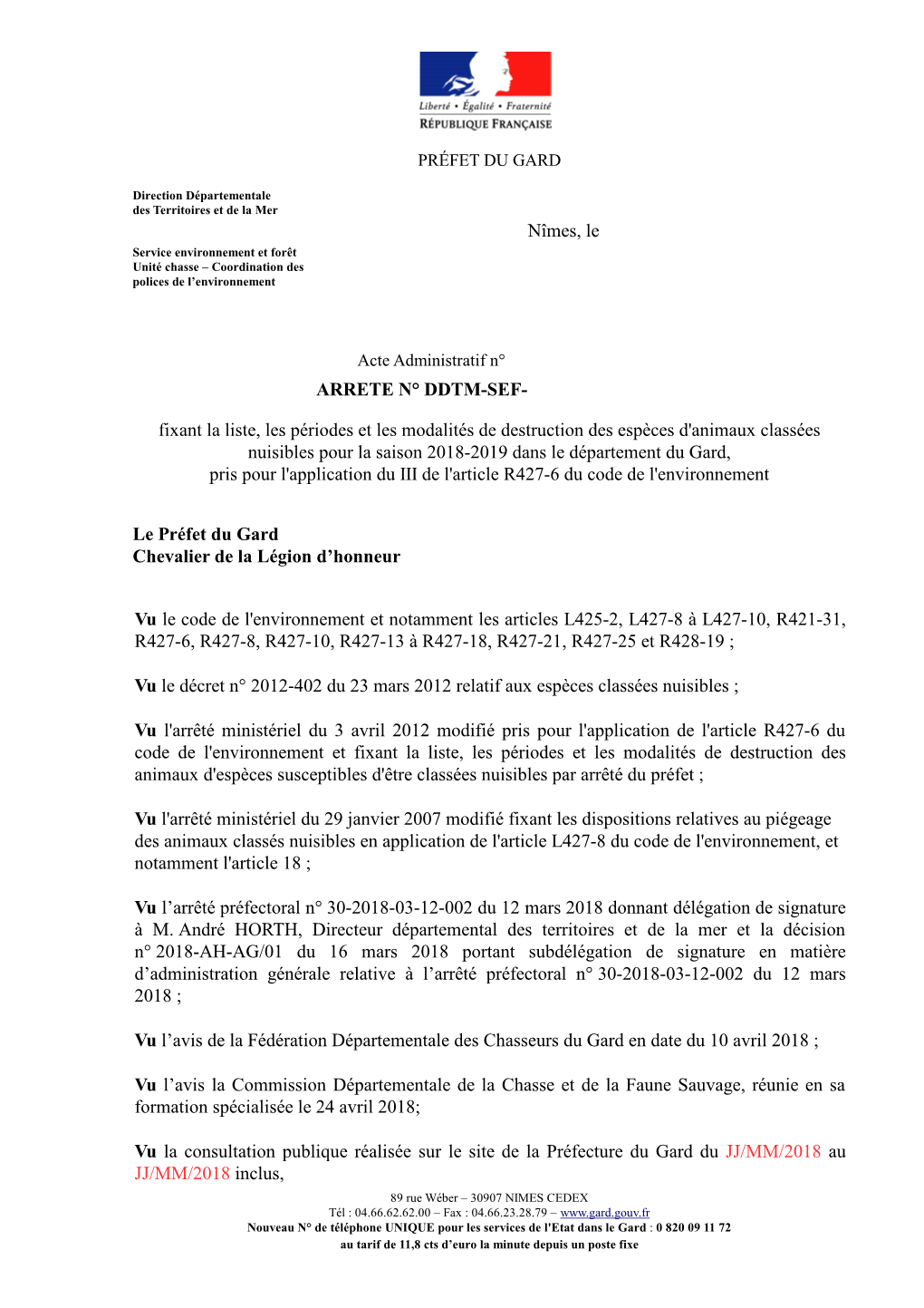 Nîmes, Le ARRETE N° DDTM-SEF- Fixant La Liste, Les