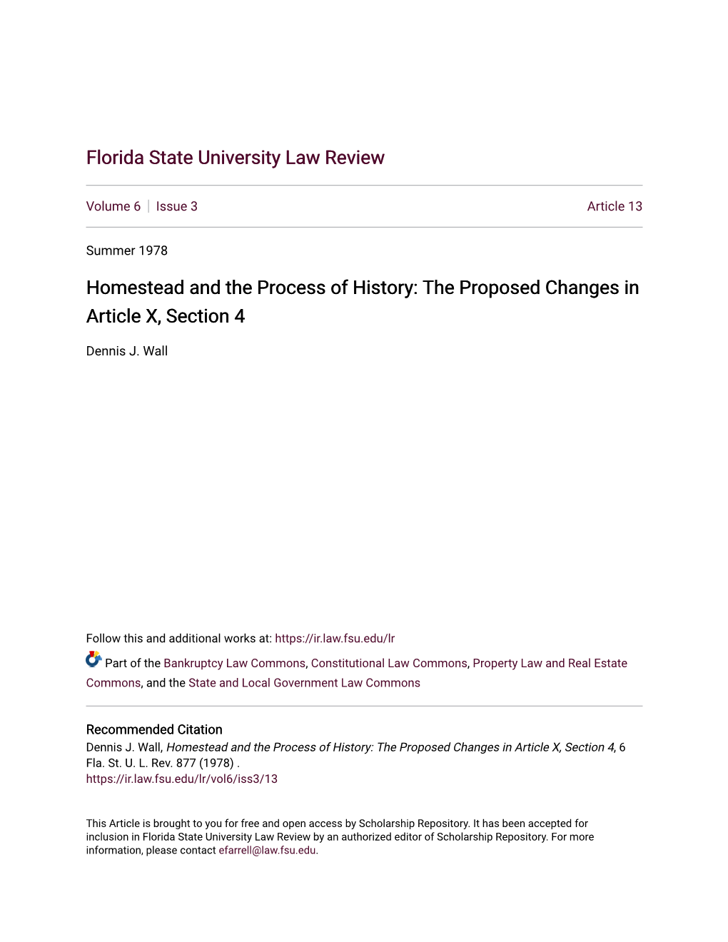 Homestead and the Process of History: the Proposed Changes in Article X, Section 4