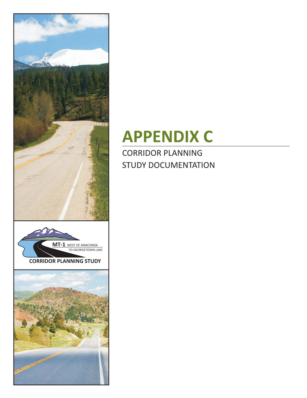 Appendix C Corridor Planning Study Documentation