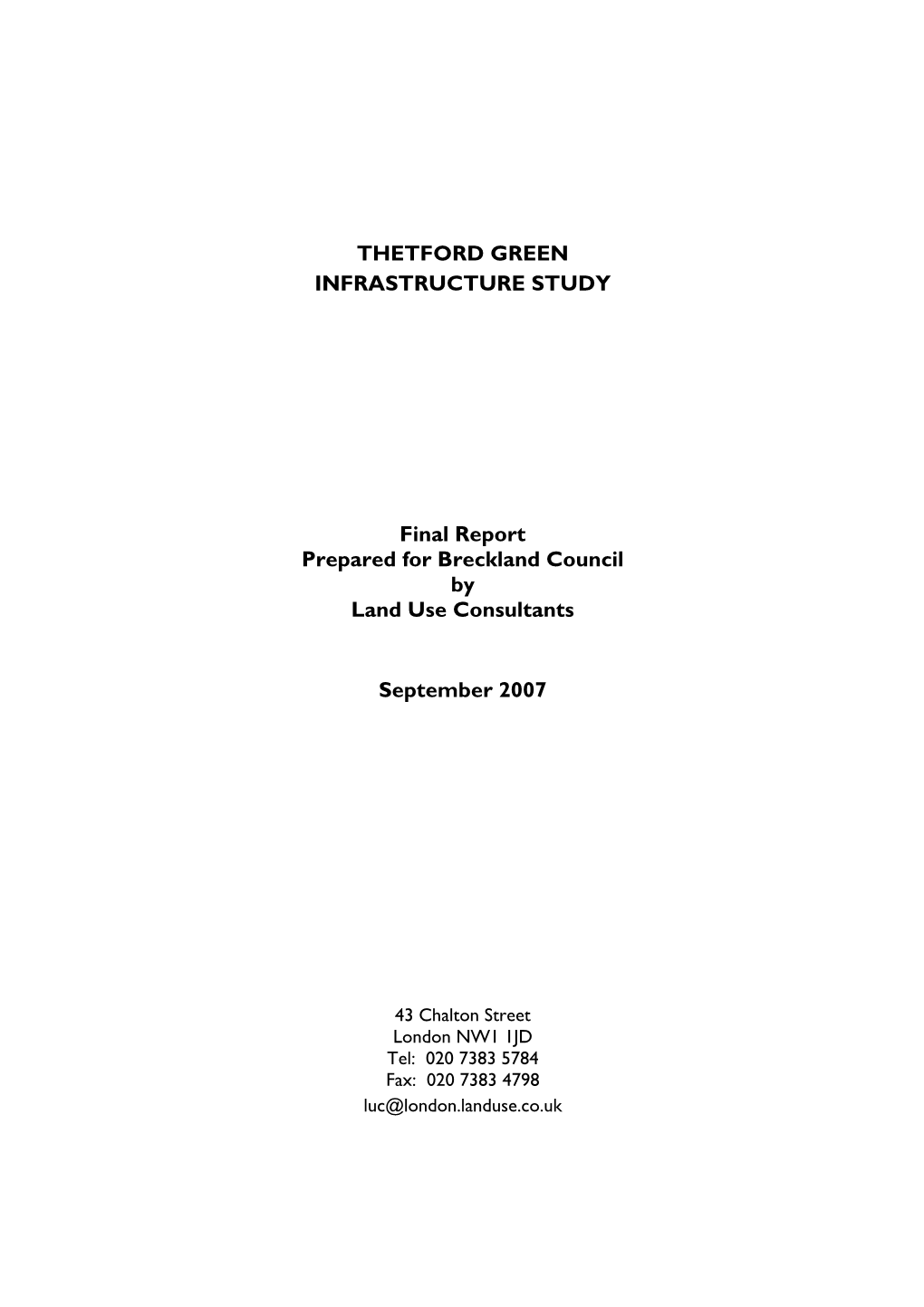 Thetford Green Infrastructure Study Report by Land Use Consultants (September 2007)