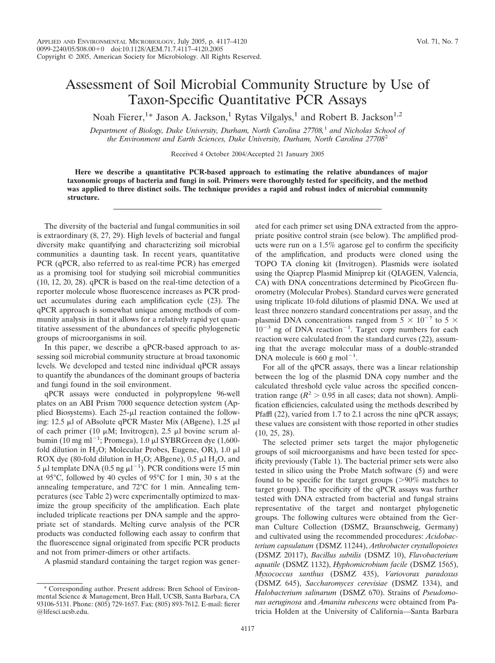 Assessment of Soil Microbial Community Structure by Use of Taxon-Specific Quantitative PCR Assays