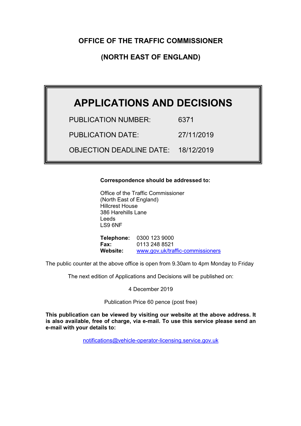 Applications and Decisions for the North East of England