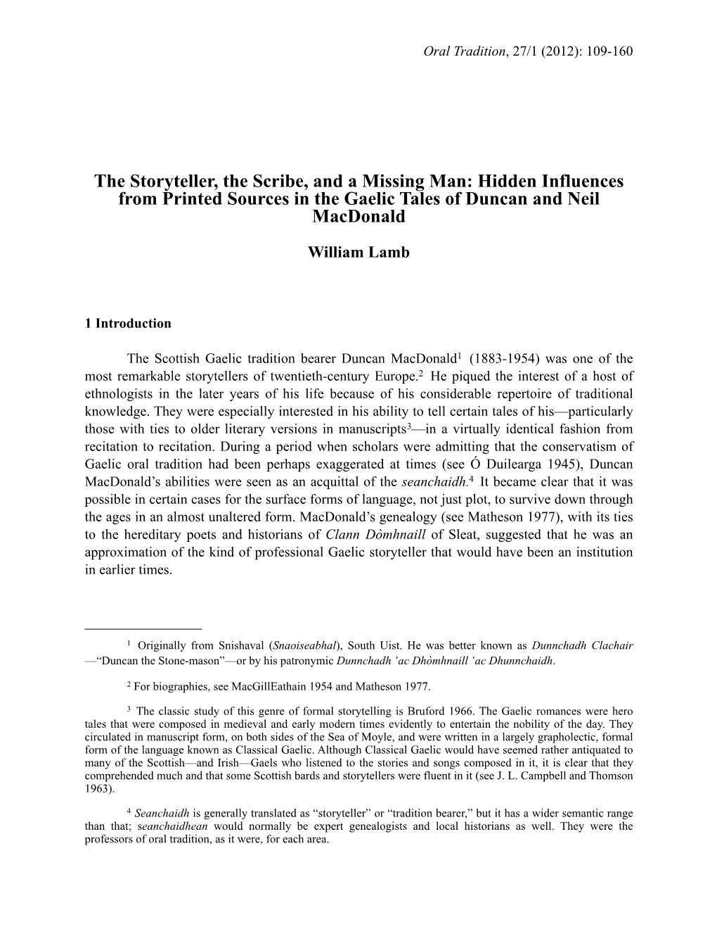The Storyteller, the Scribe, and a Missing Man: Hidden Influences from Printed Sources in the Gaelic Tales of Duncan and Neil Macdonald