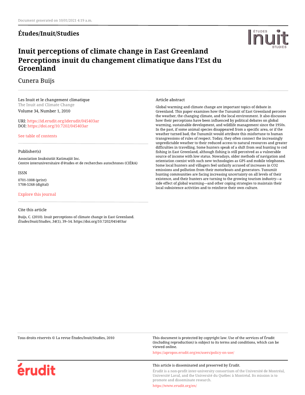 Inuit Perceptions of Climate Change in East Greenland Perceptions Inuit Du Changement Climatique Dans L’Est Du Groenland Cunera Buijs