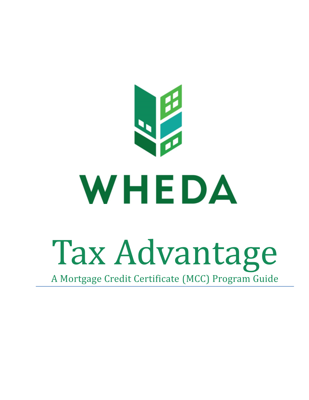 A Mortgage Credit Certificate (MCC) Program Guide