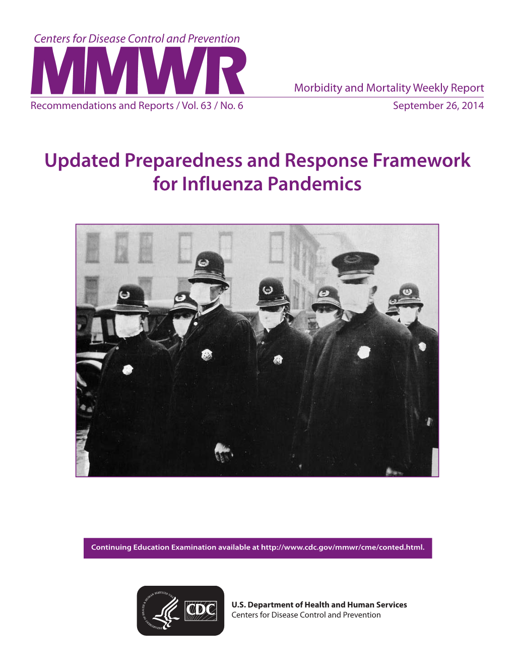 Updated Preparedness and Response Framework for Influenza Pandemics