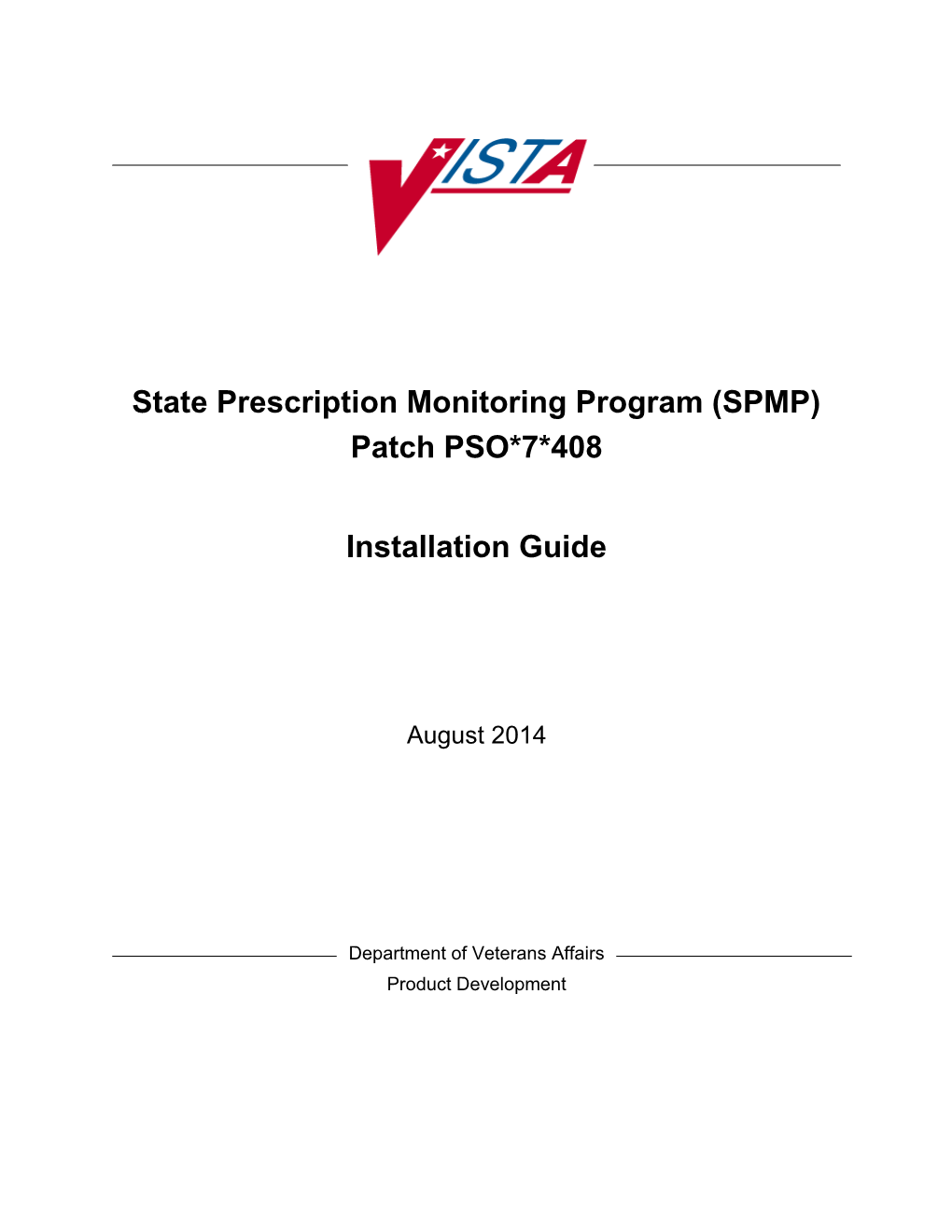 State Prescription Monitoring Program (SPMP)