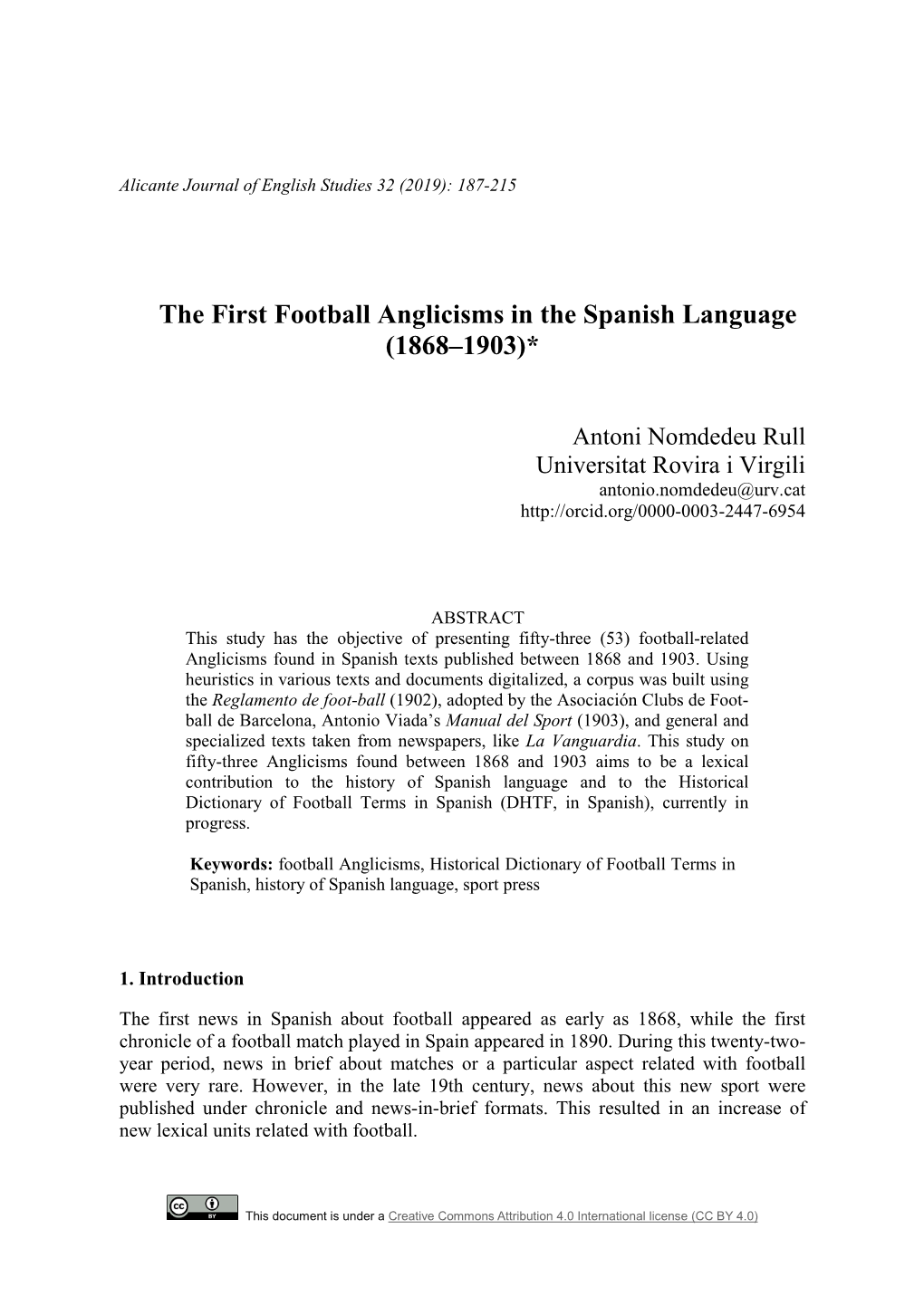 The First Football Anglicisms in the Spanish Language (1868–1903)*