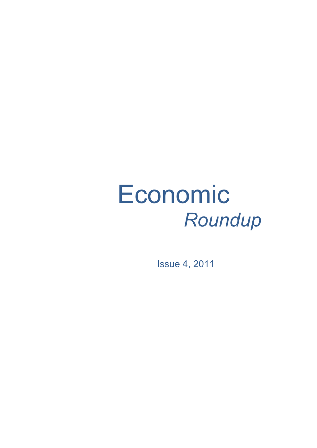 Economic Roundup Issue 4 Consolidated Version