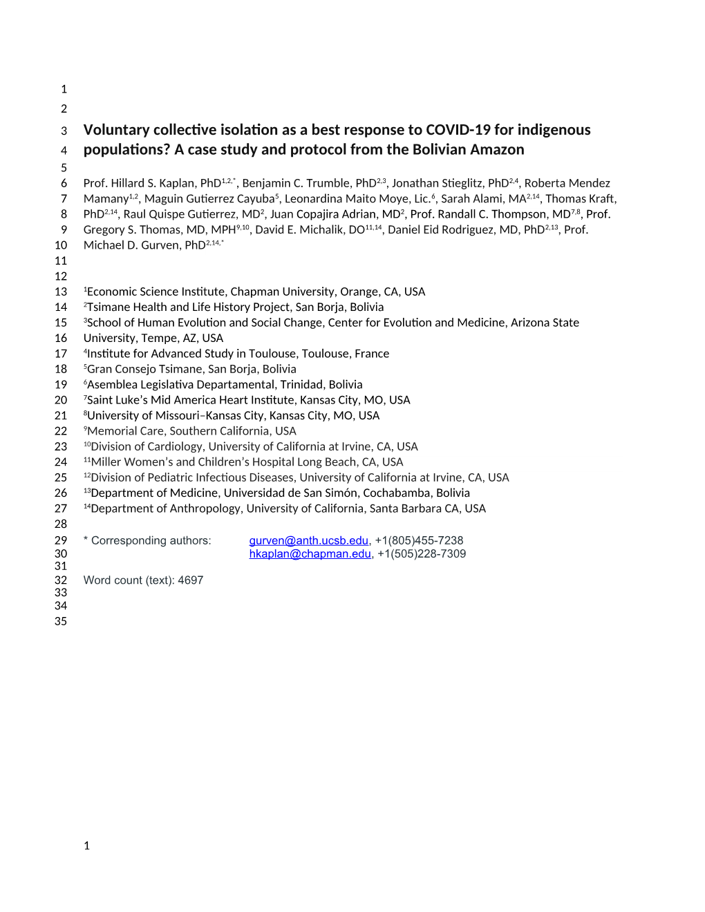 Voluntary Collective Isolation As a Best Response to COVID-19 for Indigenous 4 Populations? a Case Study and Protocol from the Bolivian Amazon 5 6 Prof