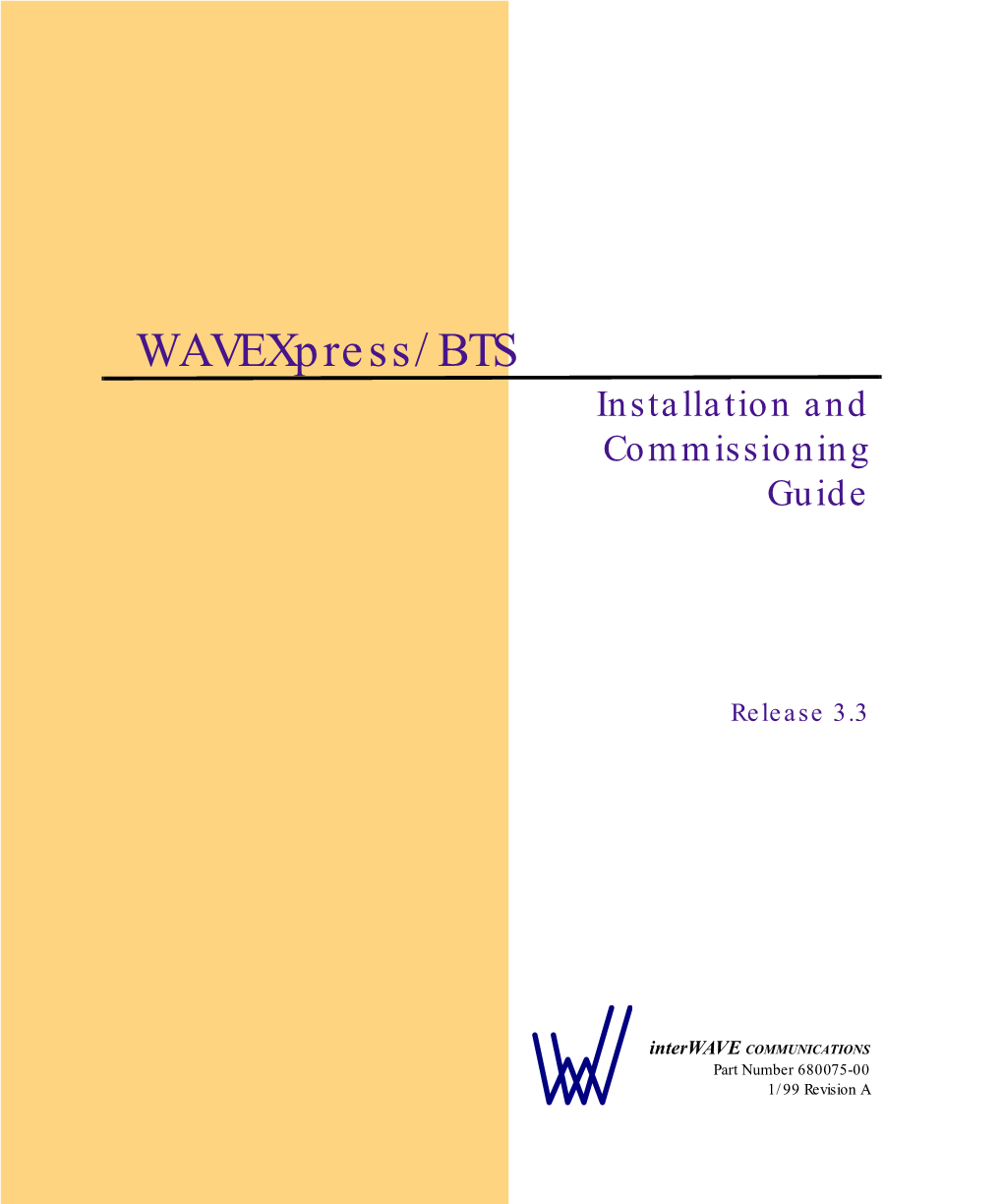 Wavexpress/BTS Installation and Commissioning Guide