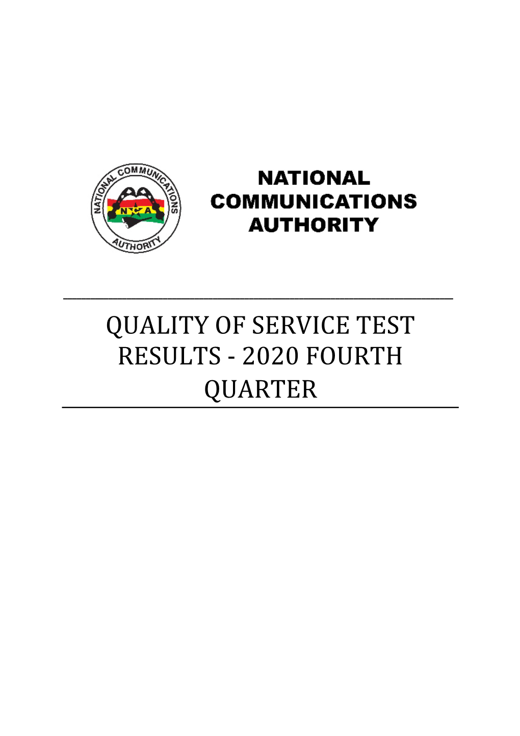 Quality of Service Test Results for Q4 2020