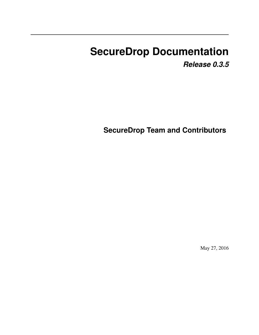 Securedrop Documentation Release 0.3.5